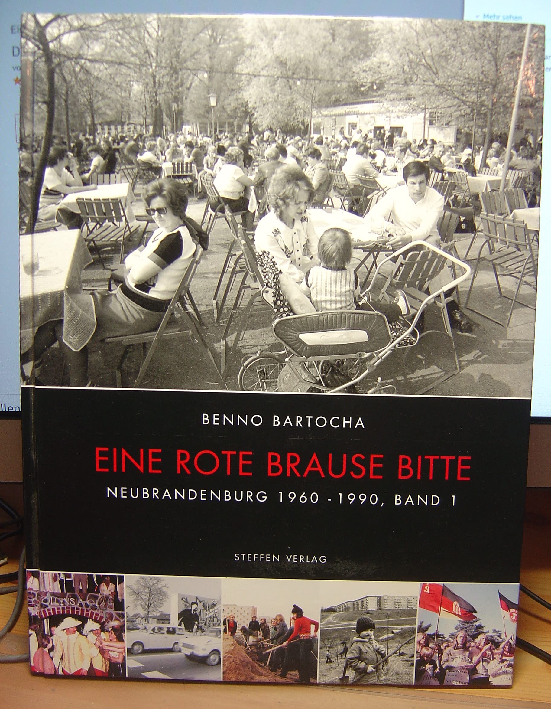 Eine Rote Brause bitte: Neubrandenburg 1960-1990, Band 1 Politics & History