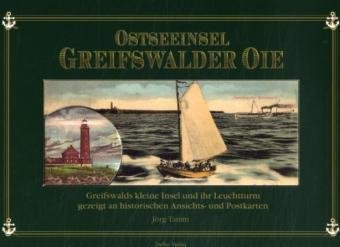 Ostseeinsel Greifswalder Oie: Greifswalds kleine Insel und ihr Leuchtturm gezeigt an historischen Ansichts- und Postkarten Leisure, Home & Garden
