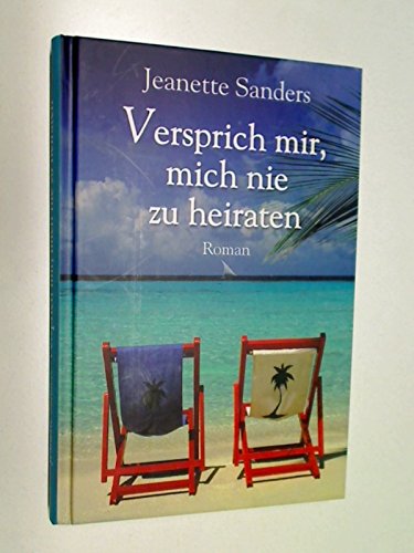 Canyon der Gefühle / Der Klang deiner Worte / Versprich mir, mich nie zu heiraten Books
