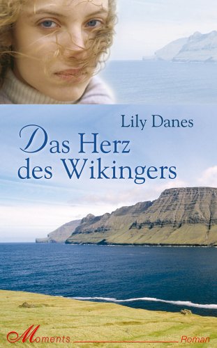 Das Herz des Wikingers: Roman. Originalausgabe Contemporary literature