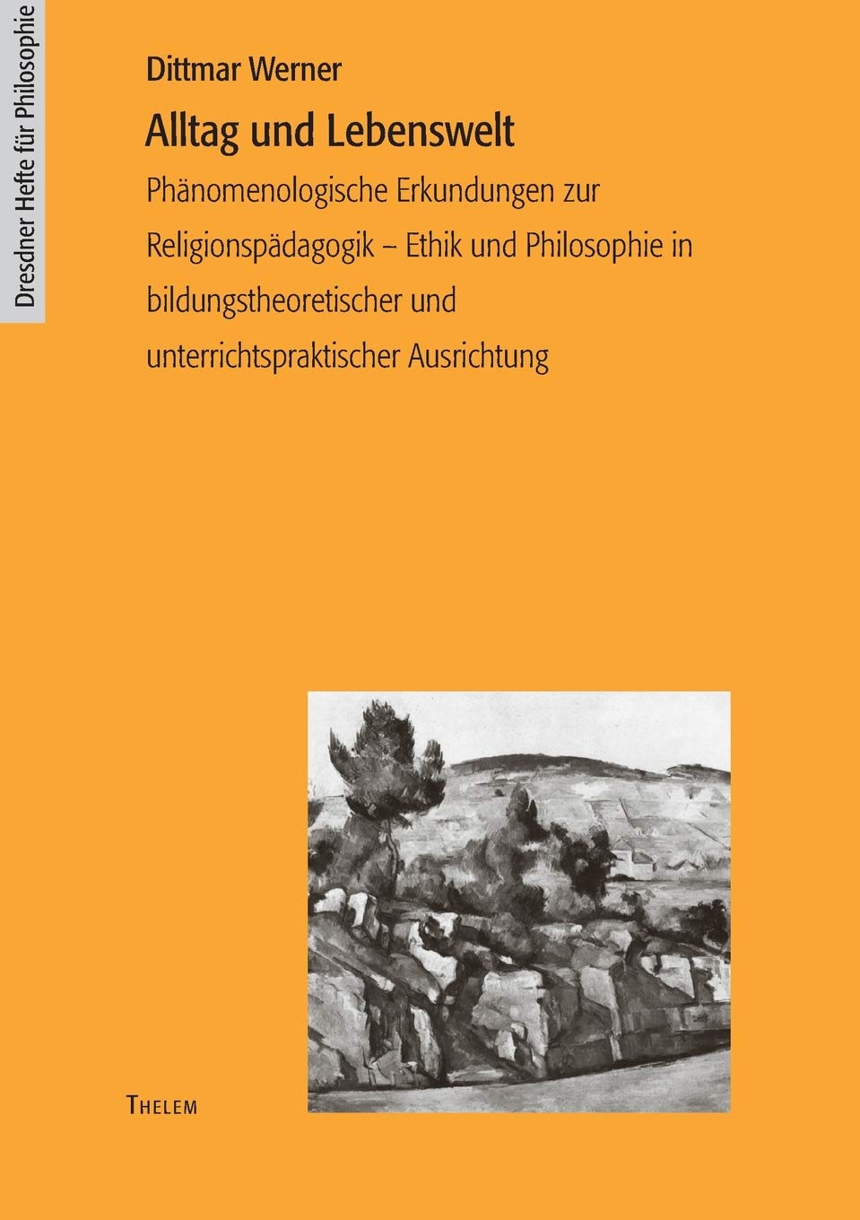 Alltag und Lebenswelt Philosophy