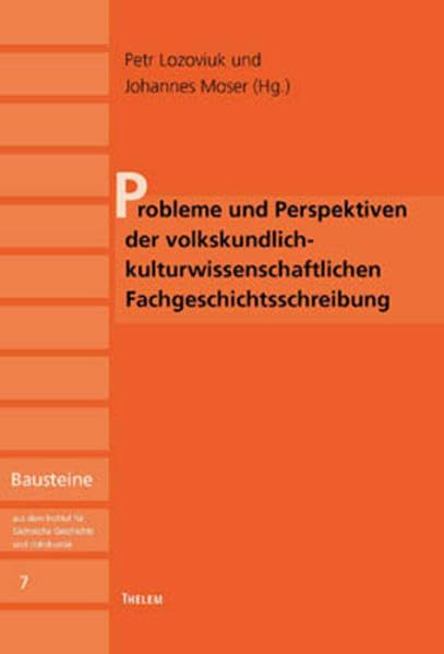 Probleme und Perspektiven der volkskundlich-kulturwissenschaftlichen Fachgeschichtsschreibung (Bausteine aus dem Institut für Sächsische Geschichte und Volkskunde) Law
