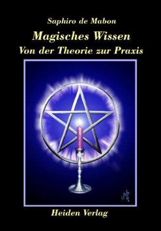 Magisches Wissen ~Von der Theorie zur Praxis~ Books