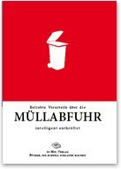 Beliebte Vorurteile über die Müllabfuhr intelligent entkräftet Contemporary literature