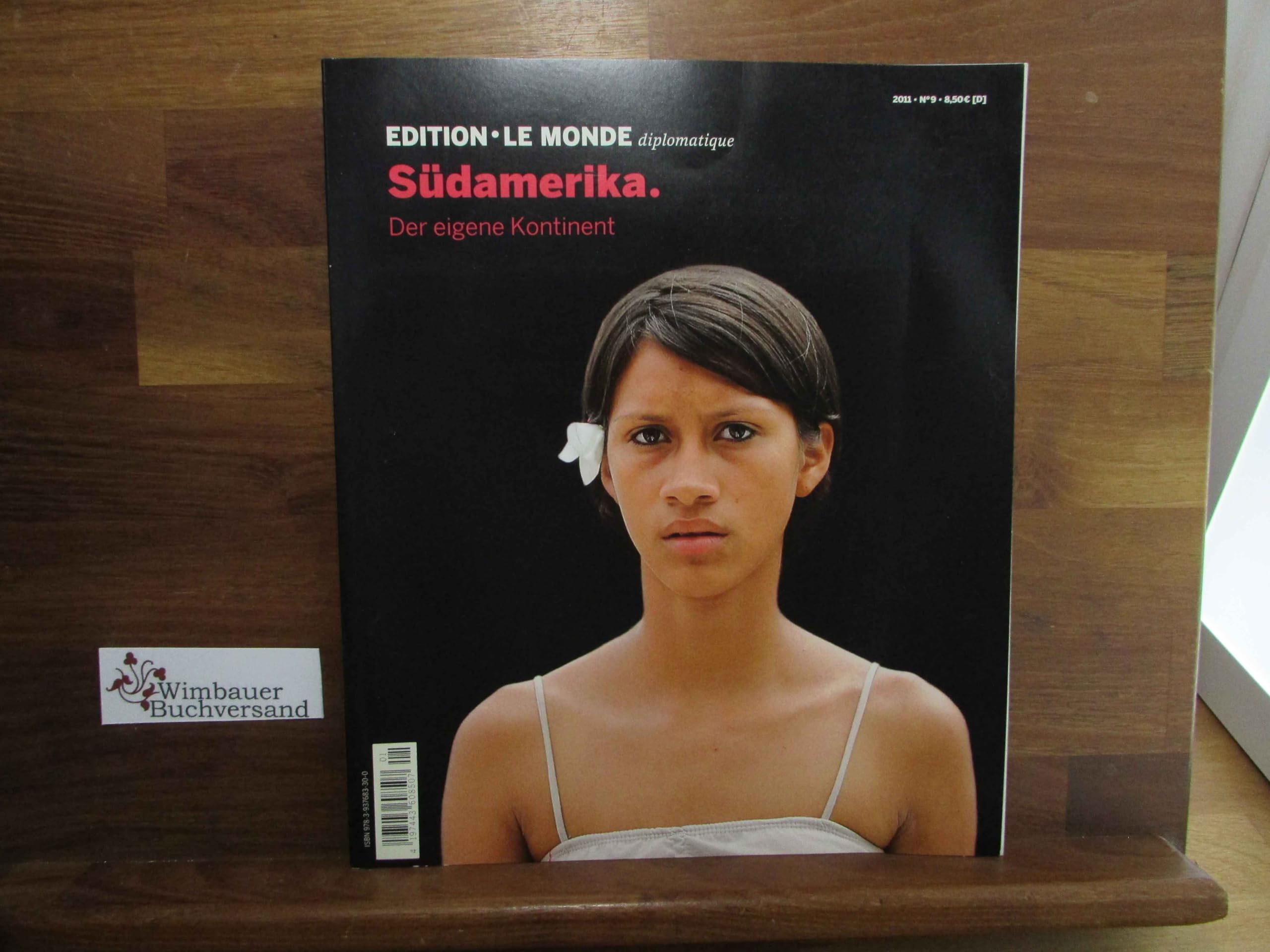 Südamerika.: Der eigene Kontinent: Der eigene Kontinent. Hrsg.: Le Monde diplomatique (Edition Le Monde diplomatique) Politics & History