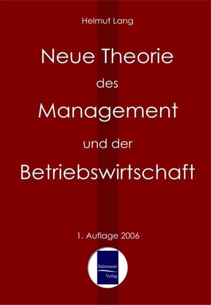 Neue Theorie des Management und der Betriebswirtschaft Law