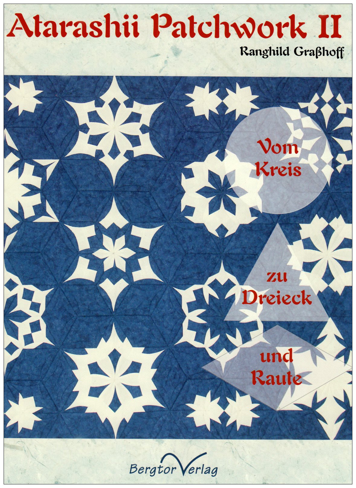Atarashii Patchwork II Hobbies & Crafts