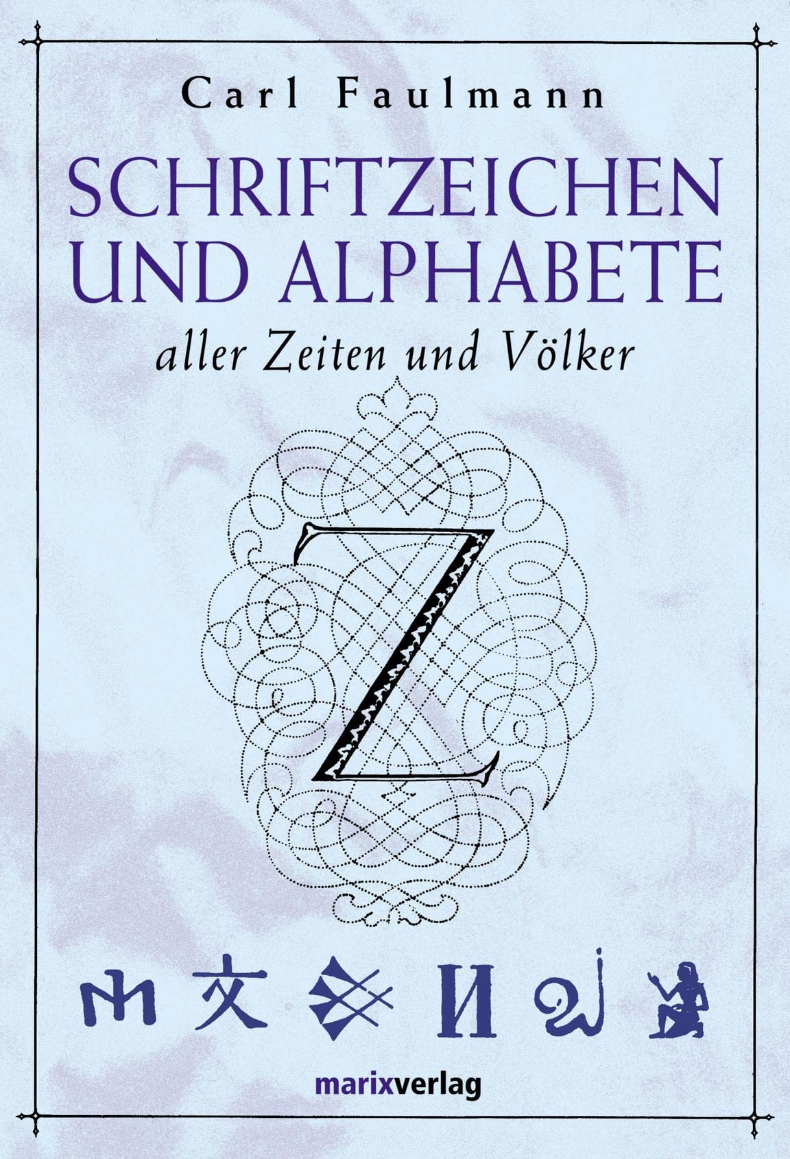 Schriftzeichen und Alphabete Law