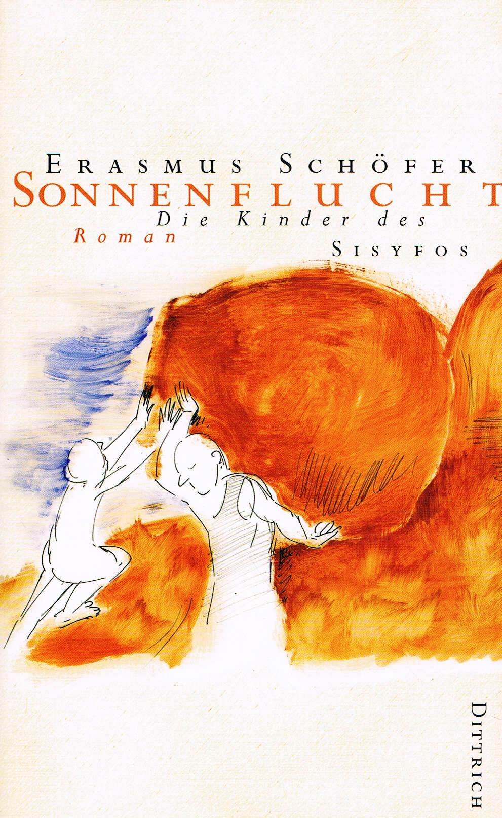 Die Kinder des Sisyfos, Bd. 3: Sonnenflucht Contemporary literature