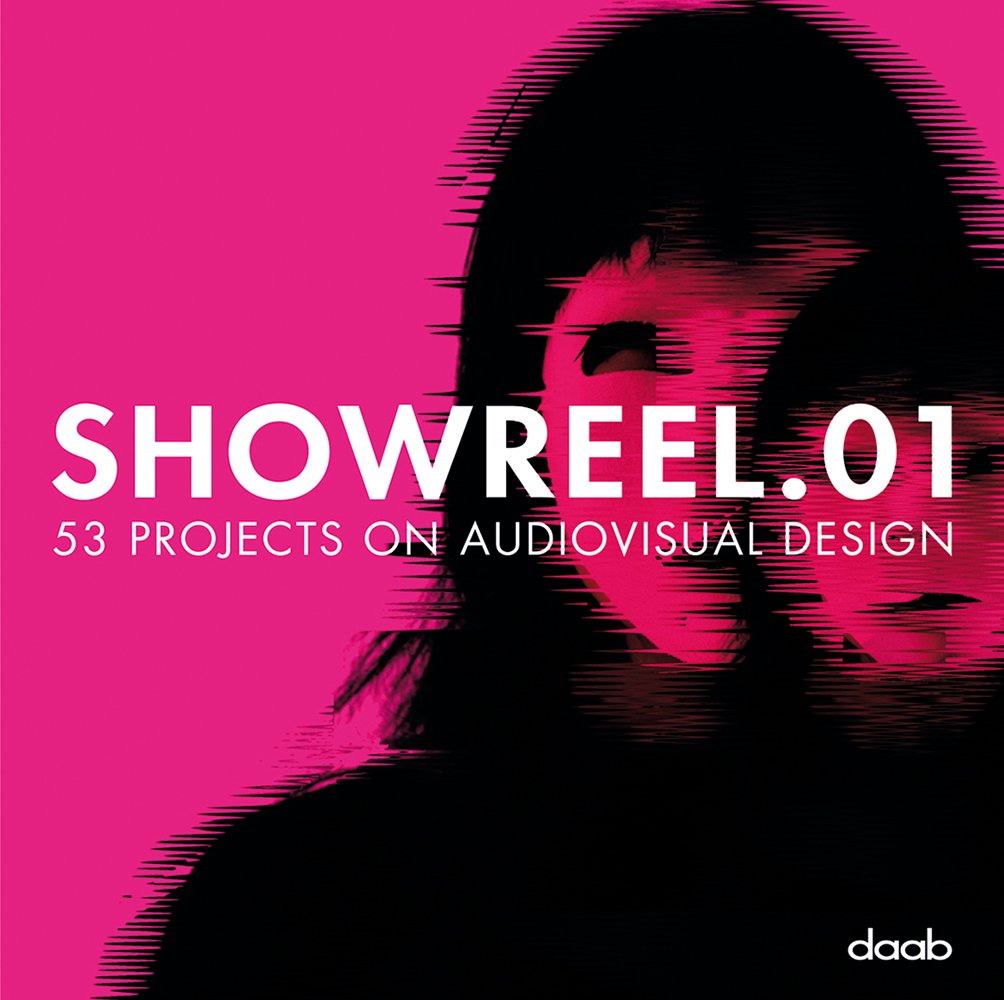 Showreel.01: 53 Projects on Audiovisual Design (Design Book) (Design Book S.) Architecture