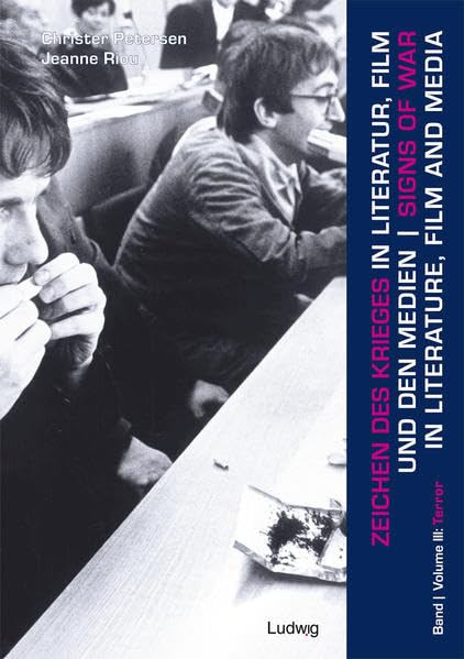 Zeichen des Krieges in Literatur, Film und den Medien 3. Terror: Terror (z.Tl. in engl. Sprache) Media & Communication