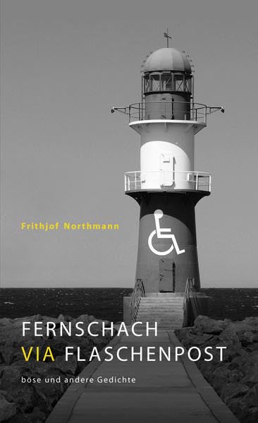 Fernschach via Flaschenpost Poetry