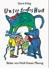 Unser grosses Haus: Bilder von Wolf-Dieter Pfennig Children's books