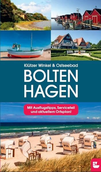 Reiseführer Klützer Winkel & Ostseebad Boltenhagen: Mit Ausflugstipps, Serviceteil und aktuellem Ortsplan Leisure, Home & Garden