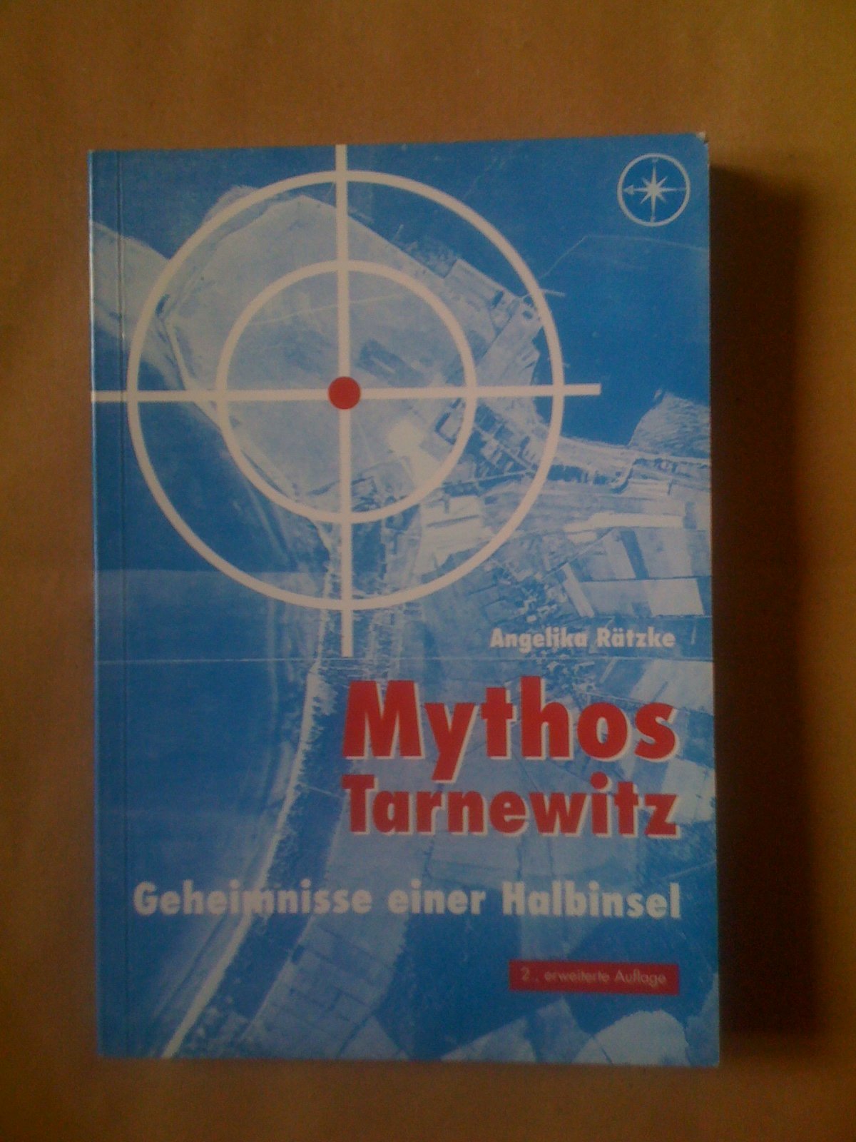 Mythos Tarnewitz: Geheimnisse einer Halbinsel Politics & History