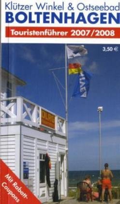 Klützer Winkel & Ostseebad Boltenhagen: Touristenführer 2007/2008 Travel