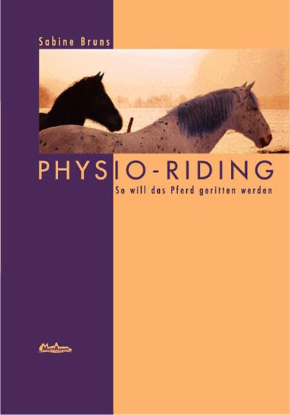 Product Image: Physio-Riding®: So will das Pferd geritten werden