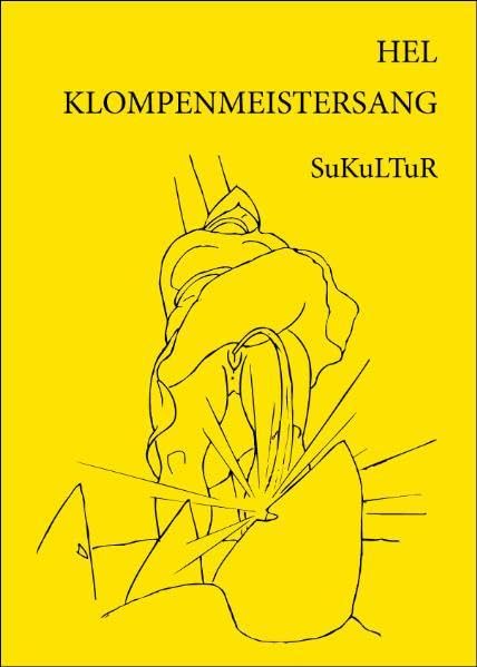 Klompenmeistersang: Von der Fuchsig Dullen Griet ihrem fahrenden Spinnenhaus und ihren zwotausend Mannstücken Contemporary literature Books