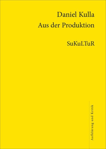 Aus der Produktion (Aufklärung und Kritik) Contemporary literature