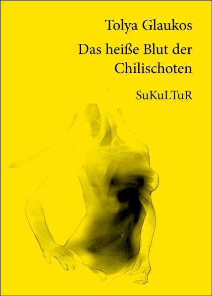 Das heiße Blut der Chilischoten (Schöner Lesen) Contemporary literature