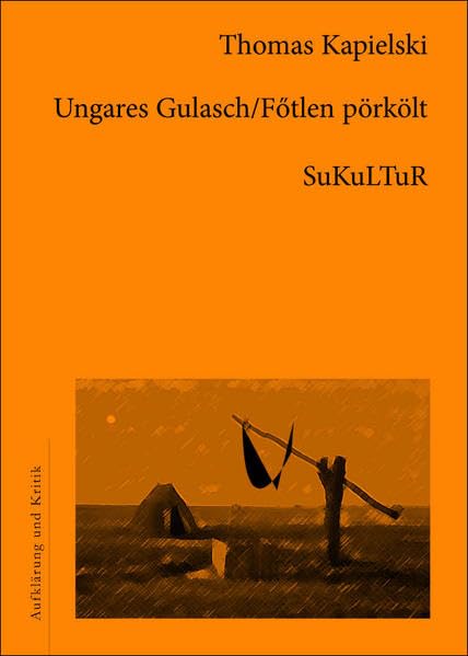 Ungares Gulasch /Fötlen pörkölt (Livre en allemand) book