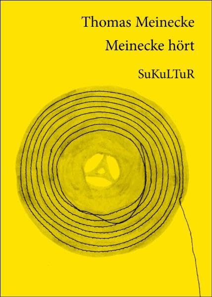 Thomas Meinecke hört (Schöner Lesen) Contemporary literature