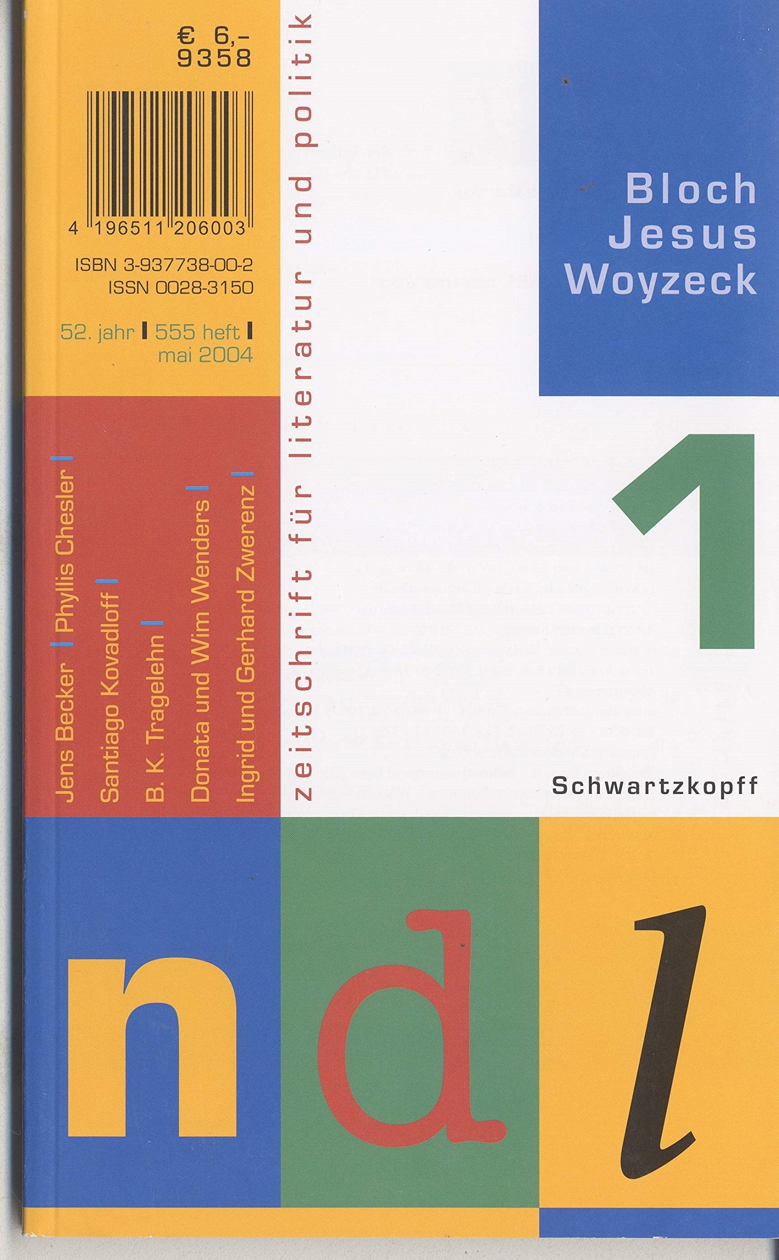 neue deutsche literatur. ndl. Zeitschrift für Literatur und Politik. Heft 1/2004 (neue Folge) (555. Heft), 52. Jahrgang book