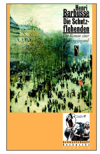 Die Schutzflehenden: Der Roman einer Vorkriegsjugend (stakkato) Contemporary literature