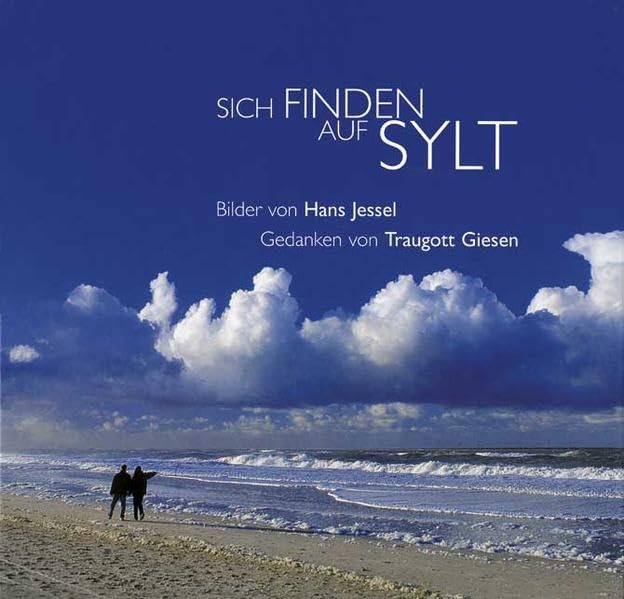 Sich finden auf Sylt: Das neue Sylt Buch mit Bildern Photography