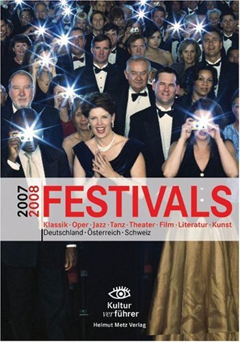 Festivals 2007/2008 Film, Art & Culture