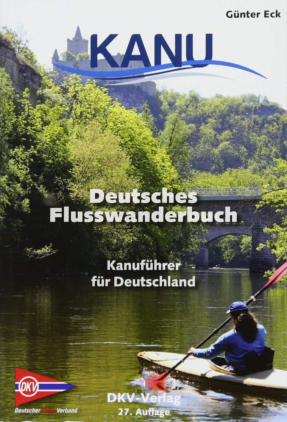 Deutsches Flußwanderbuch Leisure, Home & Garden Books