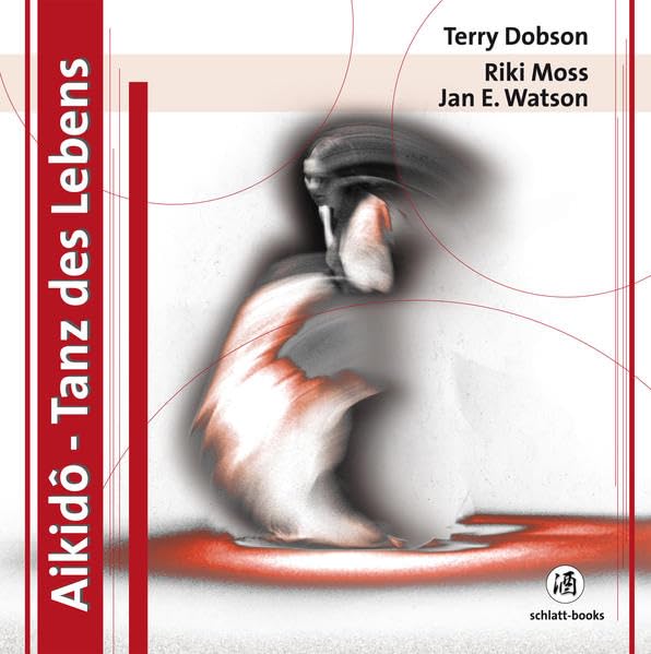 Aikidô - Tanz des Lebens (Livre en allemand) book