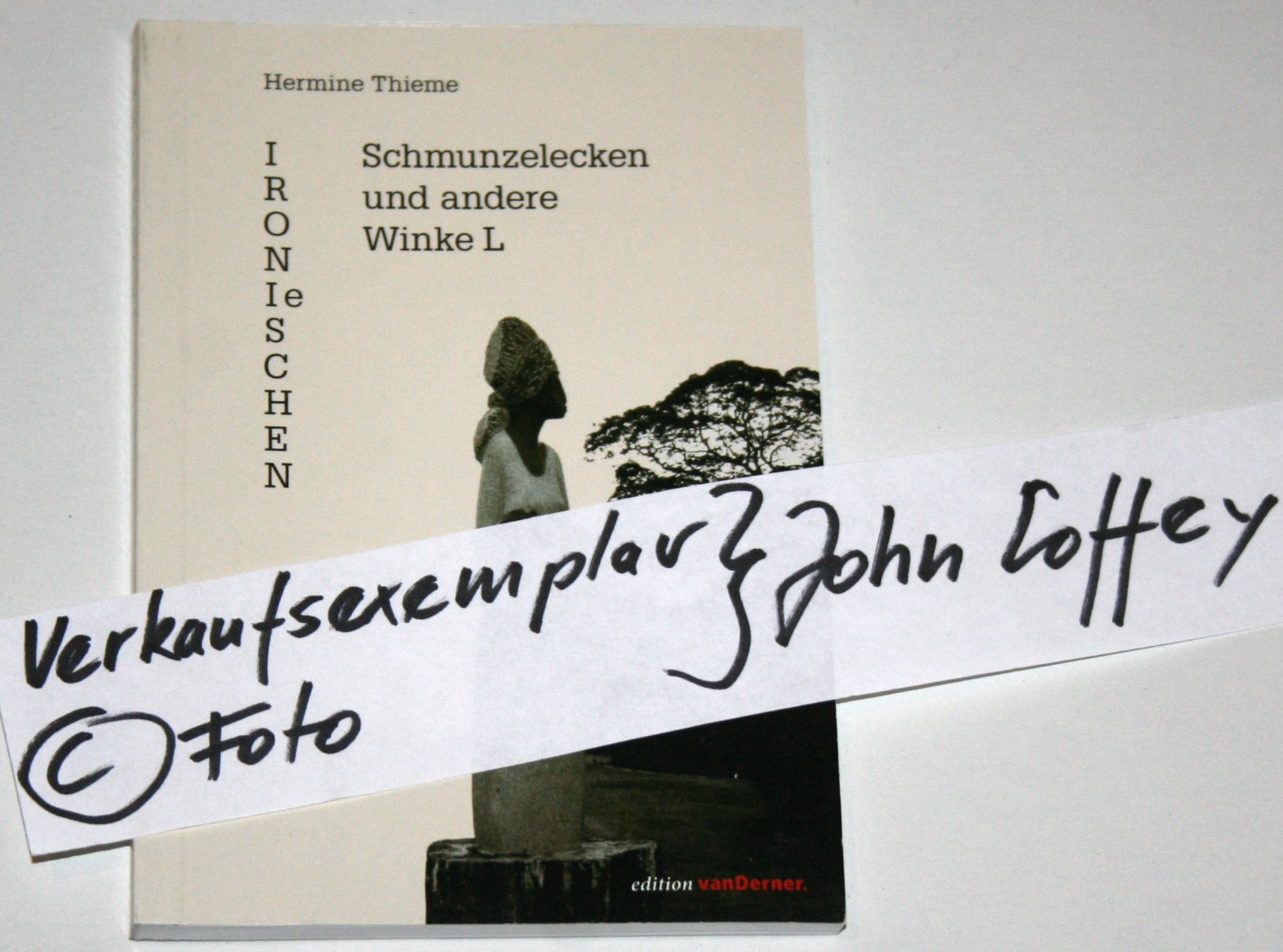 IRONIeSCHEN: Schmunzelecken und andere Winke L Aphorismen und Sentenzen Lifestyle