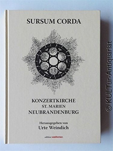 Sursum Corda: Konzertkirche Neubrandenburg Books