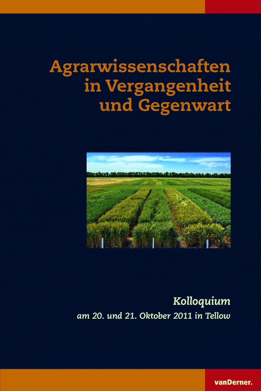 Agrarwissenschaften in Vergangenheit und Gegenwart Natural Sciences
