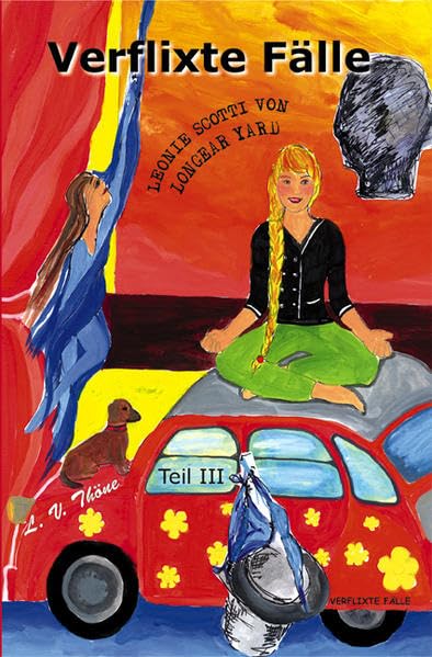Verflixte Fälle. Leonie Scotti von Longear Yard Contemporary literature