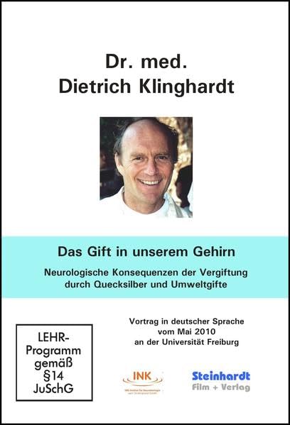 Das Gift in unserem Gehirn: Neurologische Konsequenzen der Vergiftung durch Quecksilber und Umweltgifte Movies