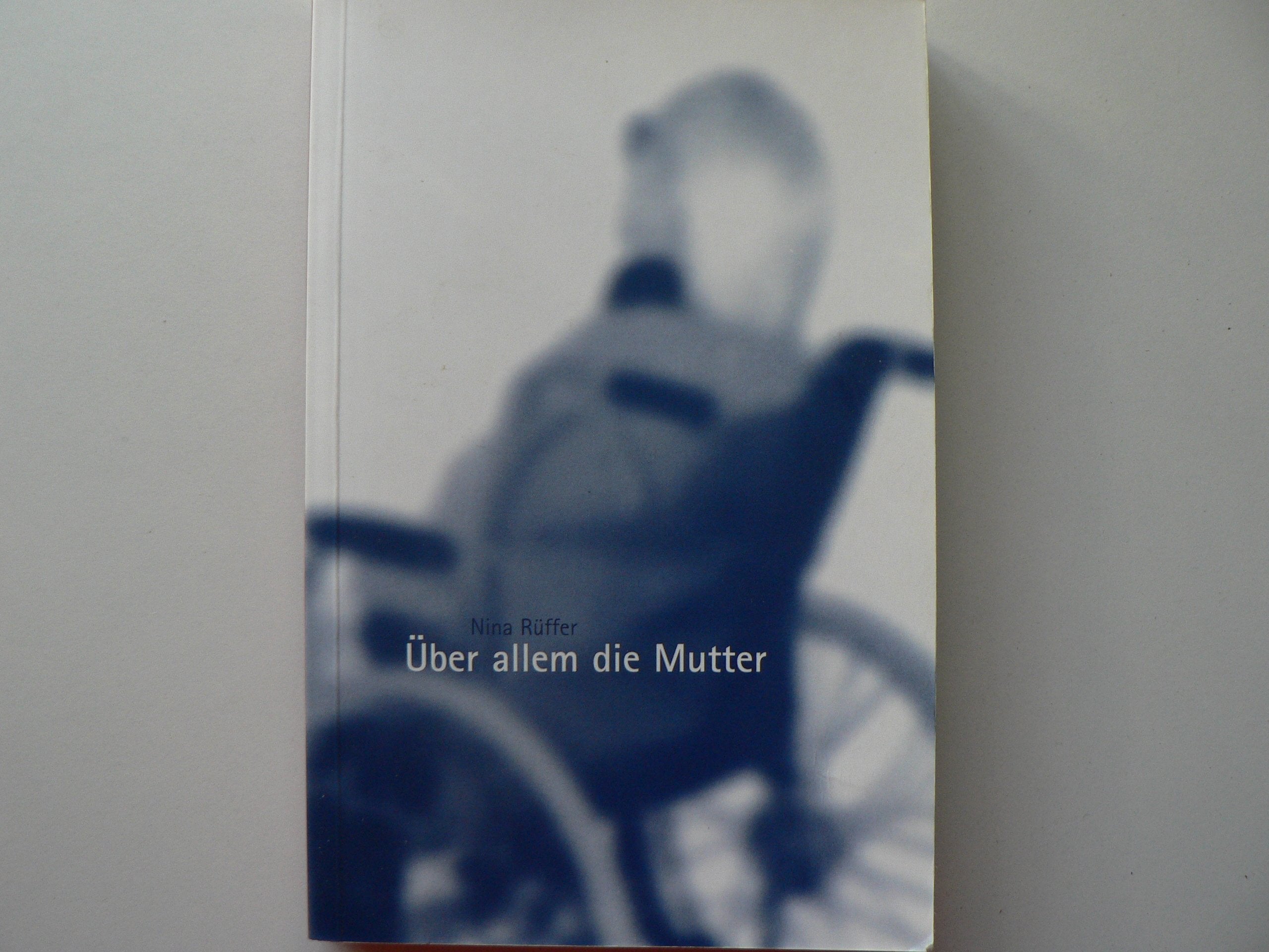 Product Image: Über allem die Mutter