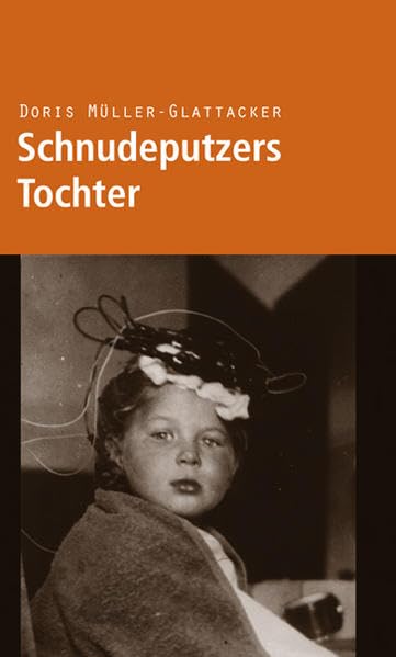 Schnudeputzers Tochter Contemporary literature Books