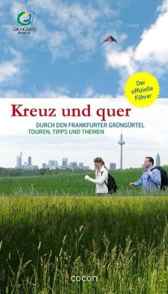 Product Image: Kreuz und quer durch den Frankfurter GrünGürtel