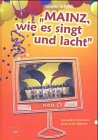 Mainz bleibt Mainz. Fastnacht im Fernsehen - Karneval für Millionen book