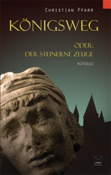 Product Image: Königsweg oder: Der steinerne Zeuge