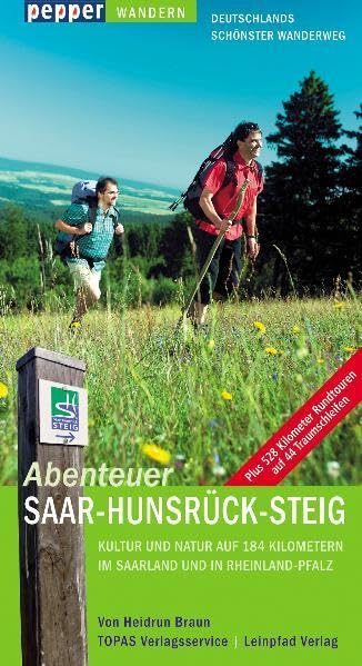 Abenteuer Saar-Hunsrück-Steig: 184 Kilometer auf Deutschlands schönstem Wanderweg zu Kultur und Natur im Saarland und in Rheinland-Pfalz Leisure, Home & Garden