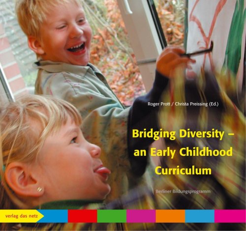 Bridging Diversity - an Early Childhood Curriculum: Berliner Bildungsprogamm Books