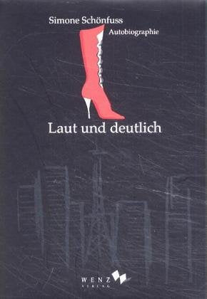 Laut und deutlich: Autobiographie Books