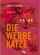 Die Werbekatze: Roman Contemporary literature Books