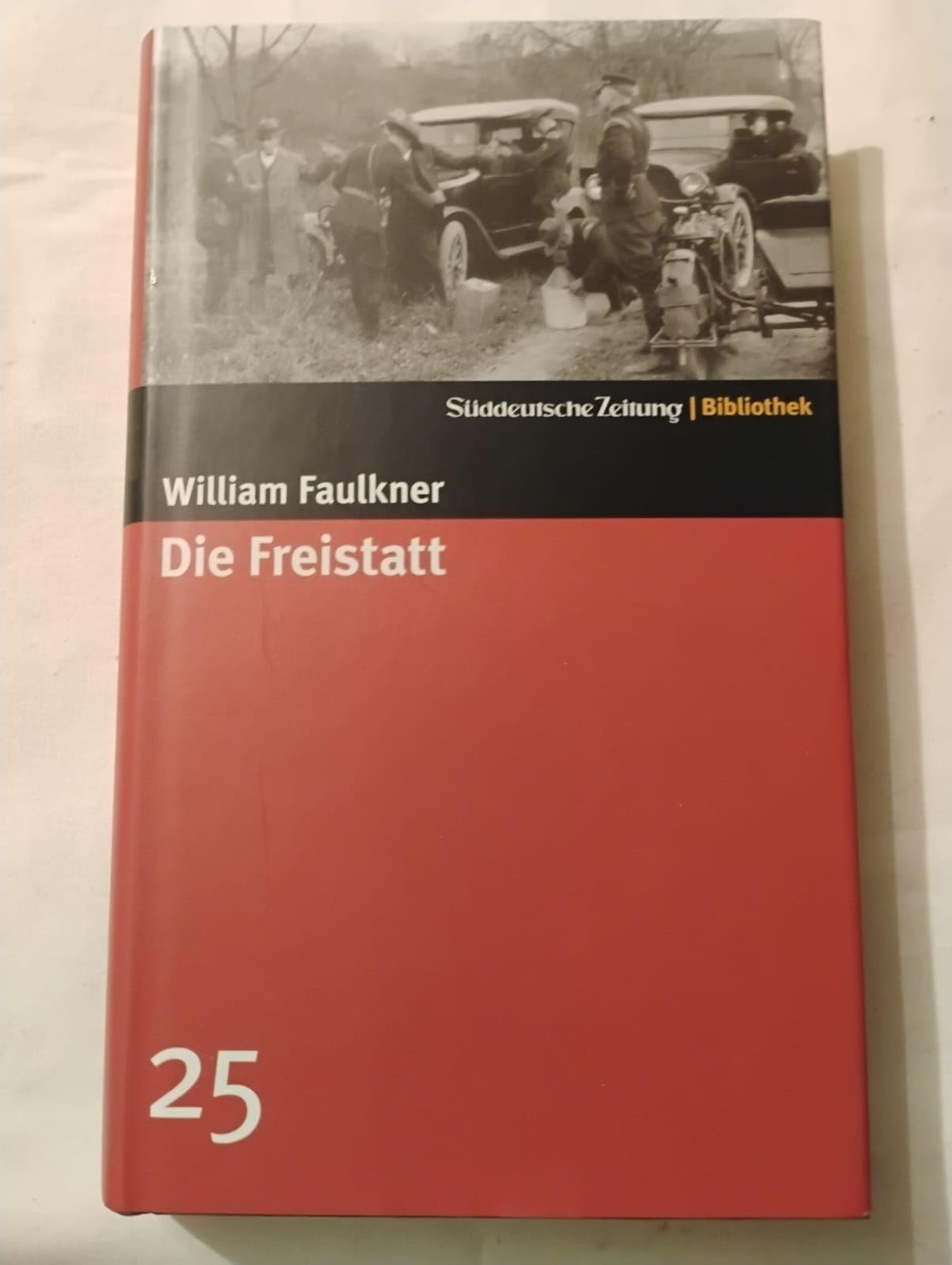 Die Freistatt. Roman. SZ-Bibliothek Band 25 Classics