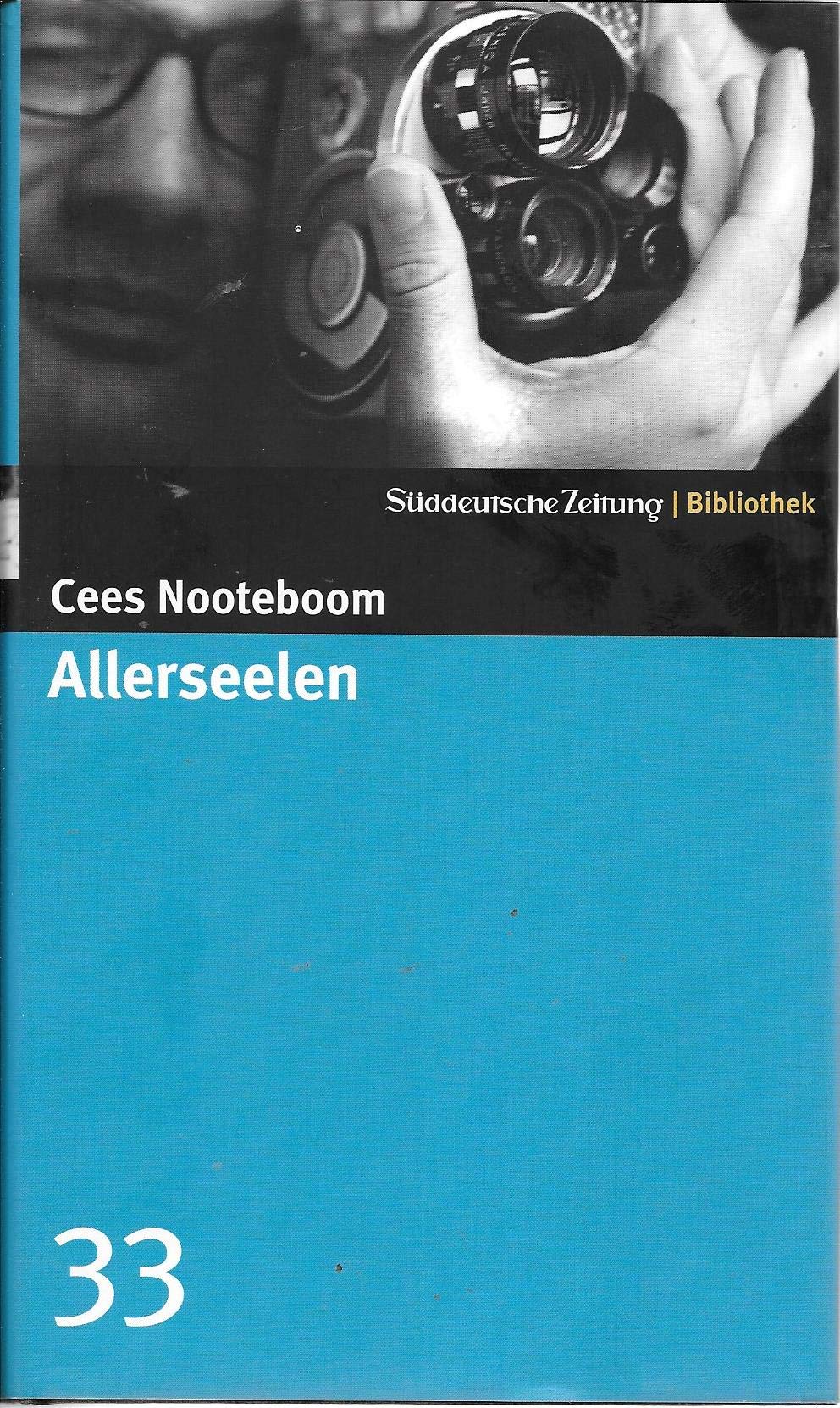 Allerseelen. SZ-Bibliothek Band 33 (Süddeutsche Zeitung Bibliothek) Contemporary literature