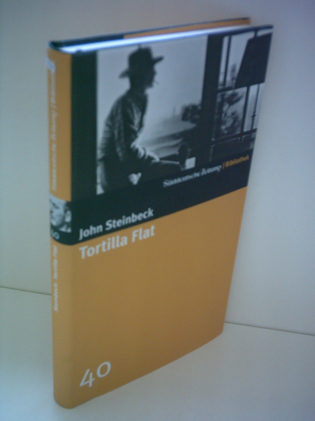 Tortilla Flat. SZ-Bibliothek Band 40 (Süddeutsche Zeitung Bibliothek) Contemporary literature