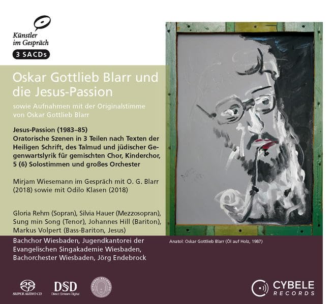 Oskar Gottlieb Blarr und die Jesus-Passion: sowie Aufnahmen mit der Originalstimme von Oskar Gottlieb Blarr (Edition Künstler im Gespräch: Beruf und Privatleben) Arts & Music